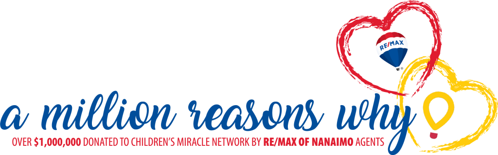 A Million Reasons Why, CMN,  RE/MAX of Nanaimo Donates Over $1M